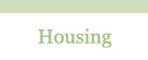 housing